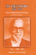 My Life Story 1886-1979: Raja Mahendra Pratap