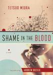 Shame in the Blood 3rd  Edition