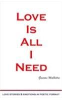 Love is All I Need: Love Stories and Emotions in Poetic Format