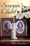 Scorpio's Child 1st Edition