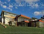 Dream Homes Metro New York: An Exclusive Showcase of New York's Finest Architects, Designers and Builders