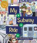 My Subway Ride New title Edition