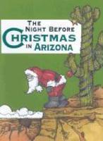 The Night Before Christmas in Arizona