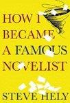 How I Became a Famous Novelist Original Edition