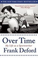 Over Time: My Life as a Sportswriter