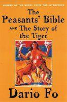 The Peasants' Bible and the Story of the Tiger 01 Edition