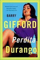 Perdita Durango 1st Grove Press Ed Edition