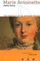 Marie Antoinette: The Portrait of an Average Woman 1st Grove Press Ed Edition