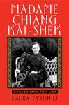 Madame Chiang Kai-Shek: China's Eternal First Lady Reprint Edition