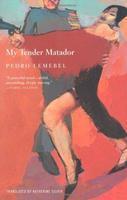 My Tender Matador Reprint Edition