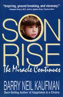 Son Rise: The Miracle Continues New ed of rev ed Edition