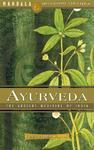 Ayurveda: A Holistic Approach to Health HRD Edition