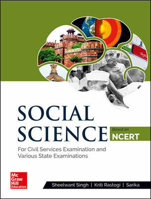 Social Science Based on NCERT : for civil services examination and various state examinations