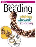 Best of Bead and Button: Get Started Beading