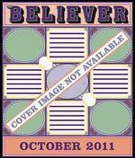 The Believer, Issue 84: October 2011