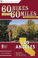 60 Hikes Within 60 Miles: Los Angeles: Including Ventura and Orange Counties 0002 Edition