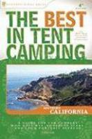 The Best in Tent Camping: Southern California 0004 Edition