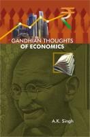 Gandhian Thoughts of Economics