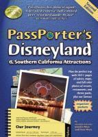 Passporter's Disneyland and Southern California Attractions: The Unique Travel Guide, Planner, Organizer, Journal, and Keepsake! 2nd  Edition