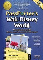 PassPorter's Walt Disney World: The Unique Travel Guide, Planner, Organizer, Journal, and Keepsake! Rev ed Edition