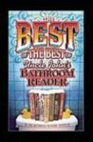 The Best of the Best of Uncle John's Bathroom Reader