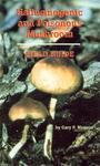 Hallucinogenic and Poisonous Mushroom Field Guide 0002 Edition