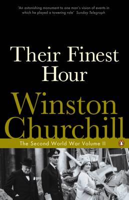 The Second World War. Their Finest Hour (Second World War 2) (v. 2)