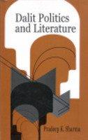 Dalit Politics and Literature