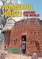 Wonderful Houses Around the World