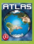 Atlas: The Ultimate Guide to the World [With 2 Giant Posters] Spi Har/Ps Edition