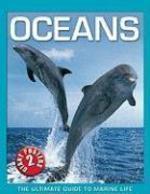 Oceans: The Ultimate Guide to Marine Life [With 2 Posters] Spi Har/Ps Edition