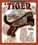 Uncover a Tiger [With Model of Tiger]