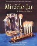 The Miracle Jar: A Hanukkah Story