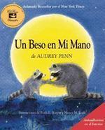 Un Beso En Mi Mano (the Kissing Hand) (Spanish) Tra Edition