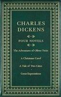 Charles Dickens Four Novels: The Adventures of Oliver Twist/A Christmas Carol/A Tale ofTwo Cities/Great Expectations