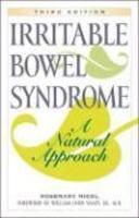 Irritable Bowel Syndrome: A Natural Approach 0003 Edition