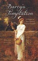 Darcy's Temptation: A Sequel to the Fitzwilliam Darcy Story