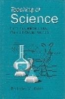 TEACHING OF SCIENCE : FOR PRIMARY AND SECONDARY PRE AND IN-SERVICE TEACHERS