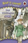 Dick Whittington (Read It Yourself Level 4)