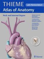 Neck and Internal Organs: Latin Nomenclature THIEME Atlas of Anatomy 1st Edition