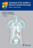 Textbook of Dr. Vodder's Manual Lymph Drainage 7th Edition