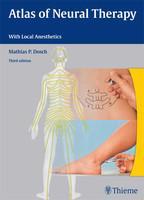 Atlas of Neural Therapy With Local Anesthetics 3rd Edition