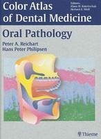 Color Atlas of Dental Medicine: Oral Pathology 1st Edition