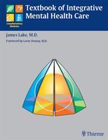 Textbook of Integrative Mental Health Care 1st Edition