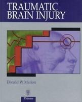 Traumatic Brain Injury 1st Edition