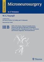 Microneurosurgery: AVM of the Brain, Clinical Considerations, General and Special Operative Techniques, Surgical Results, Nonoperated Cases, Cavernous and Venous Angiomas, Neuroanesthesia 1st Edition