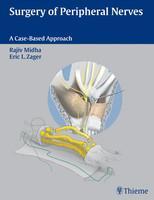 Surgery of Peripheral Nerves: A Case-Based Approach 1st Edition