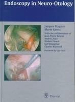 Endoscopy in Neuro-Otology 1st Edition