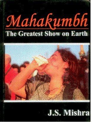 Mahakumbh: The Greatest Show on Earth