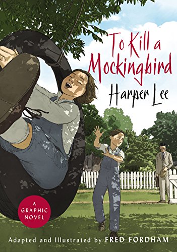 To Kill a Mockingbird (Graphic Novel)